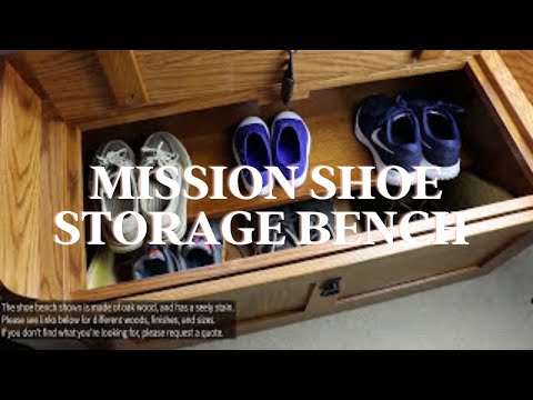 Mission shoe storage bench video